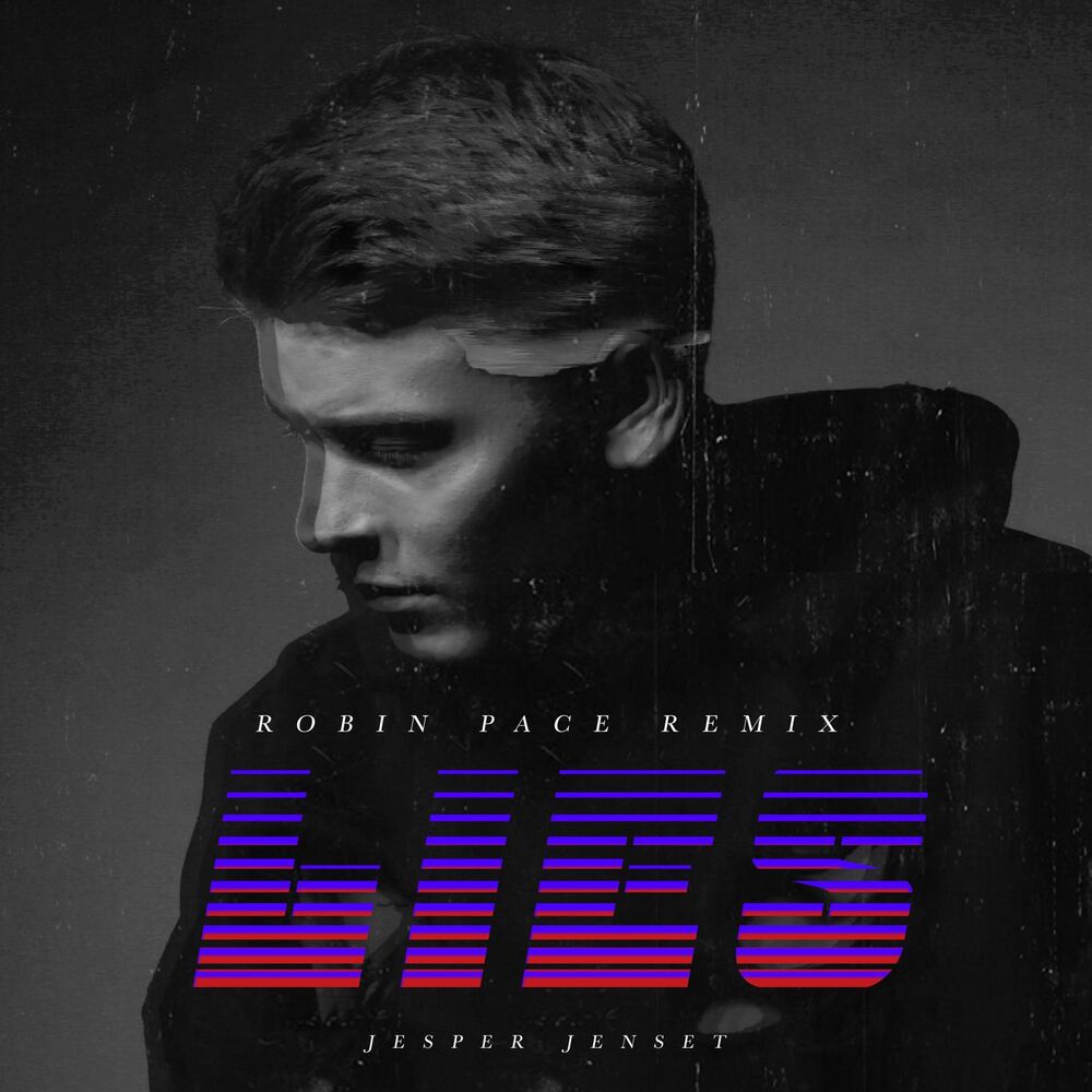 Picture of Lies (Robin Pace Remix)
