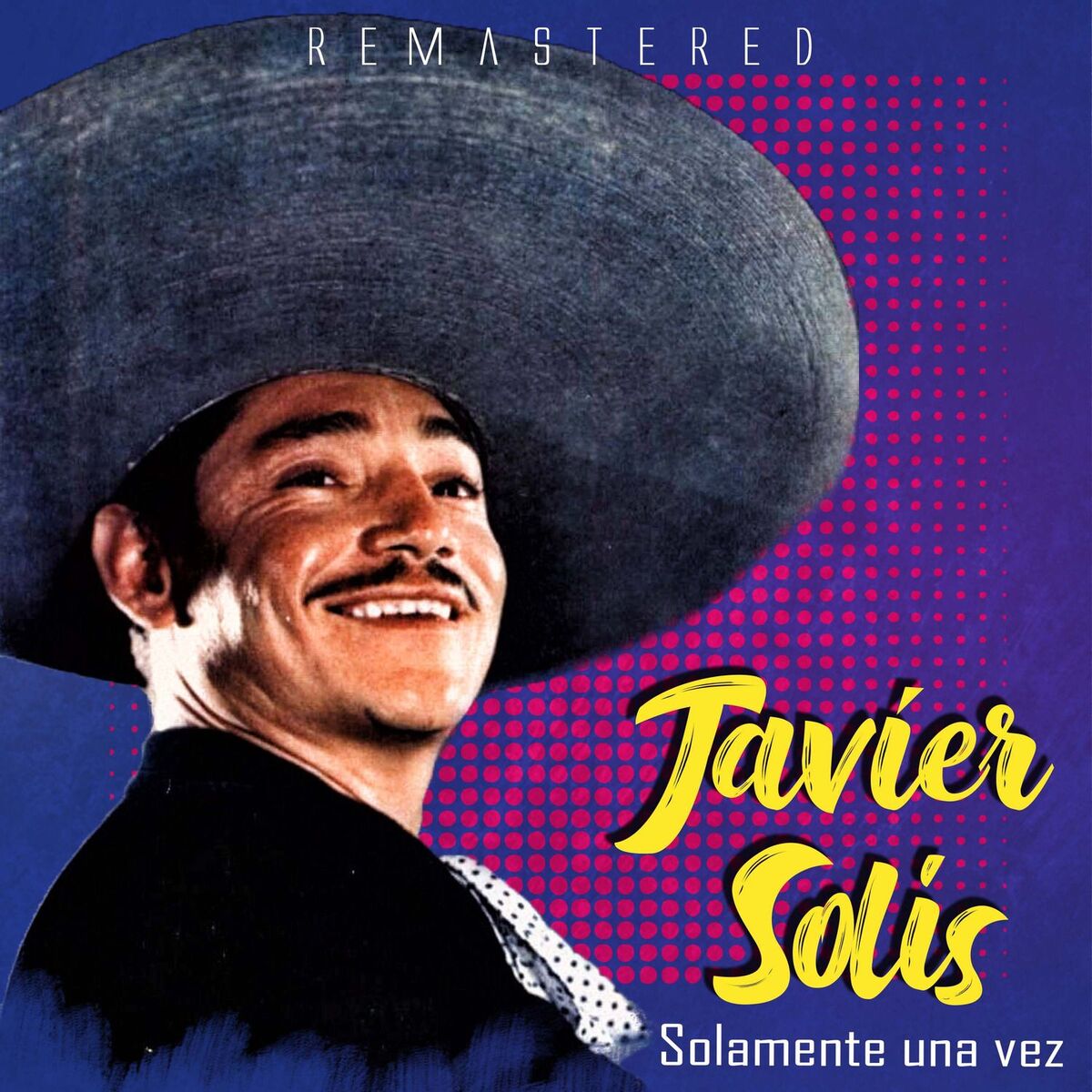 Album cover of Solamente una vez (Remastered)