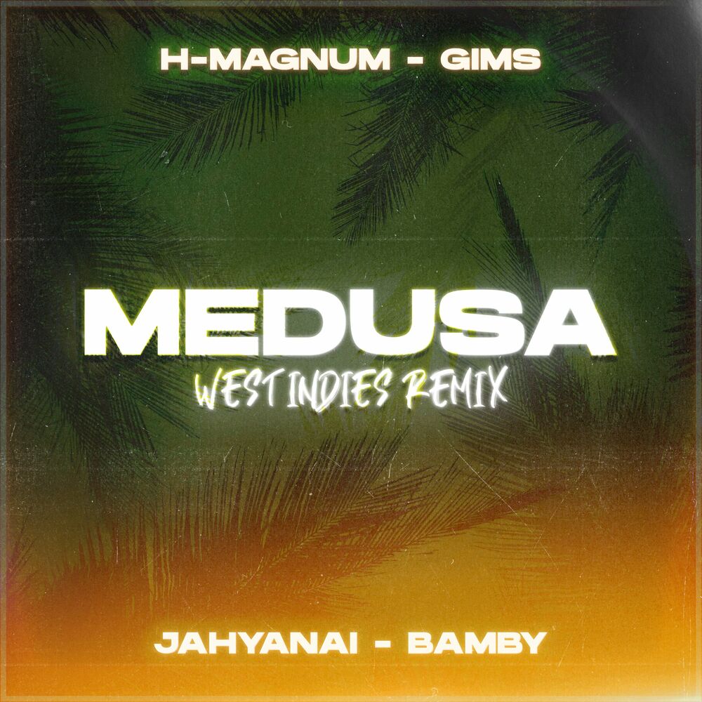 Picture of Medusa (West Indies Remix)