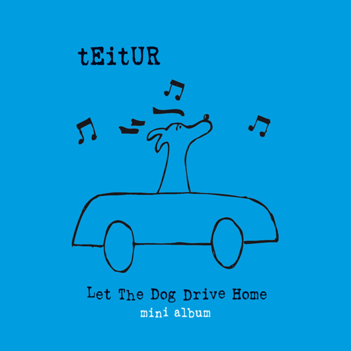 Album cover of Let the Dog Drive Home (Mini Album)