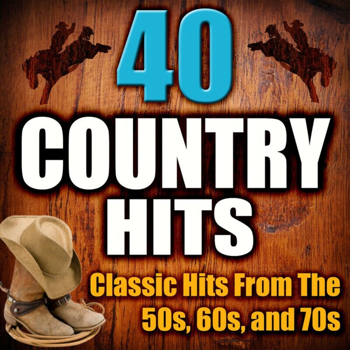 Album cover of 40 Country Hits - Classic Hits from the 50s, 60s, and 70s