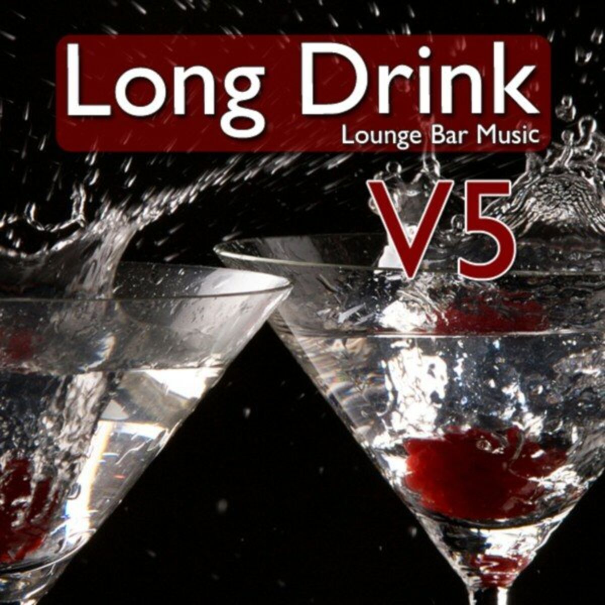 Album cover of Long Drink (Lounge Bar Music), Vol. 5