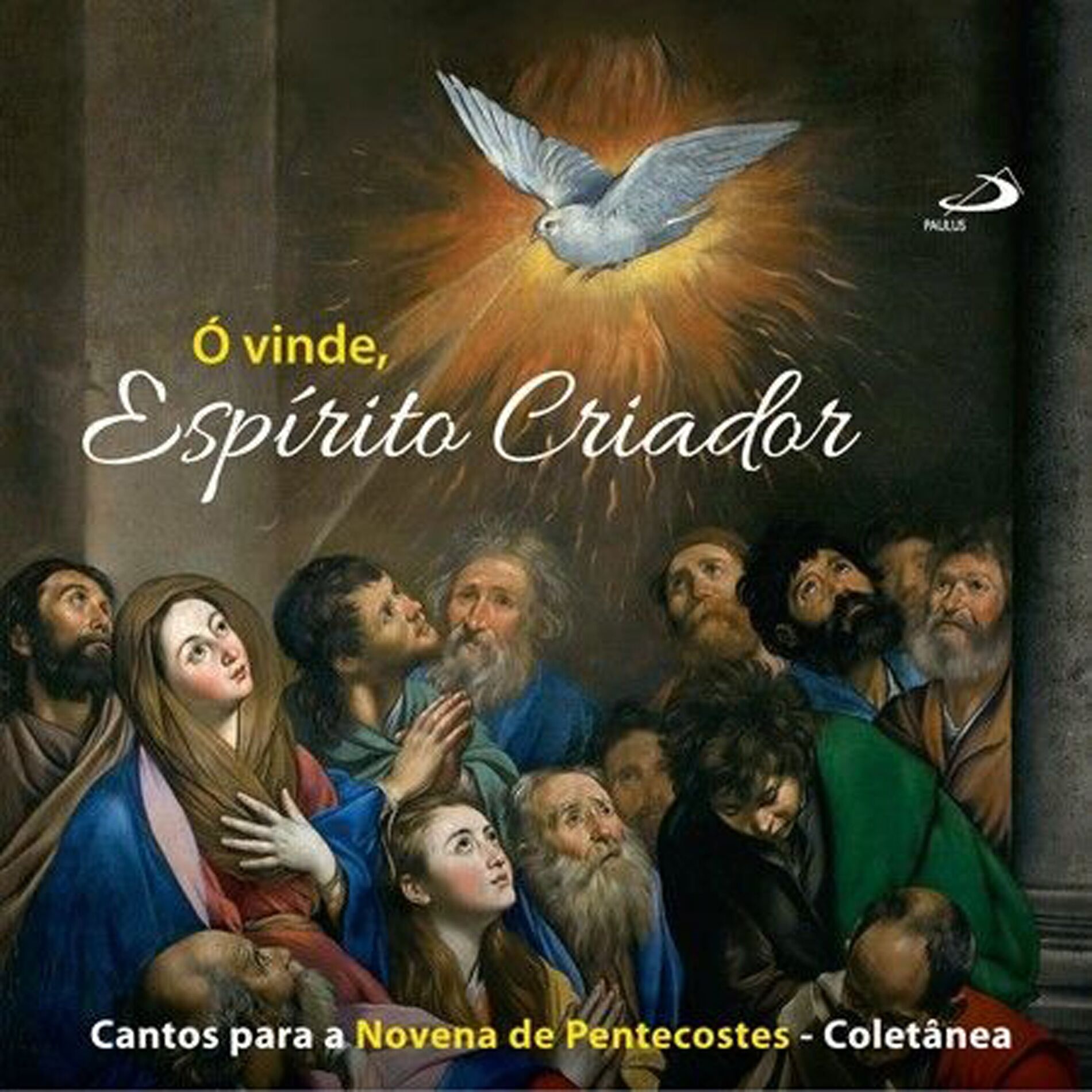 Album cover of Ó vinde, Espírito Criador (Cantos para a Novena de Pentecostes)