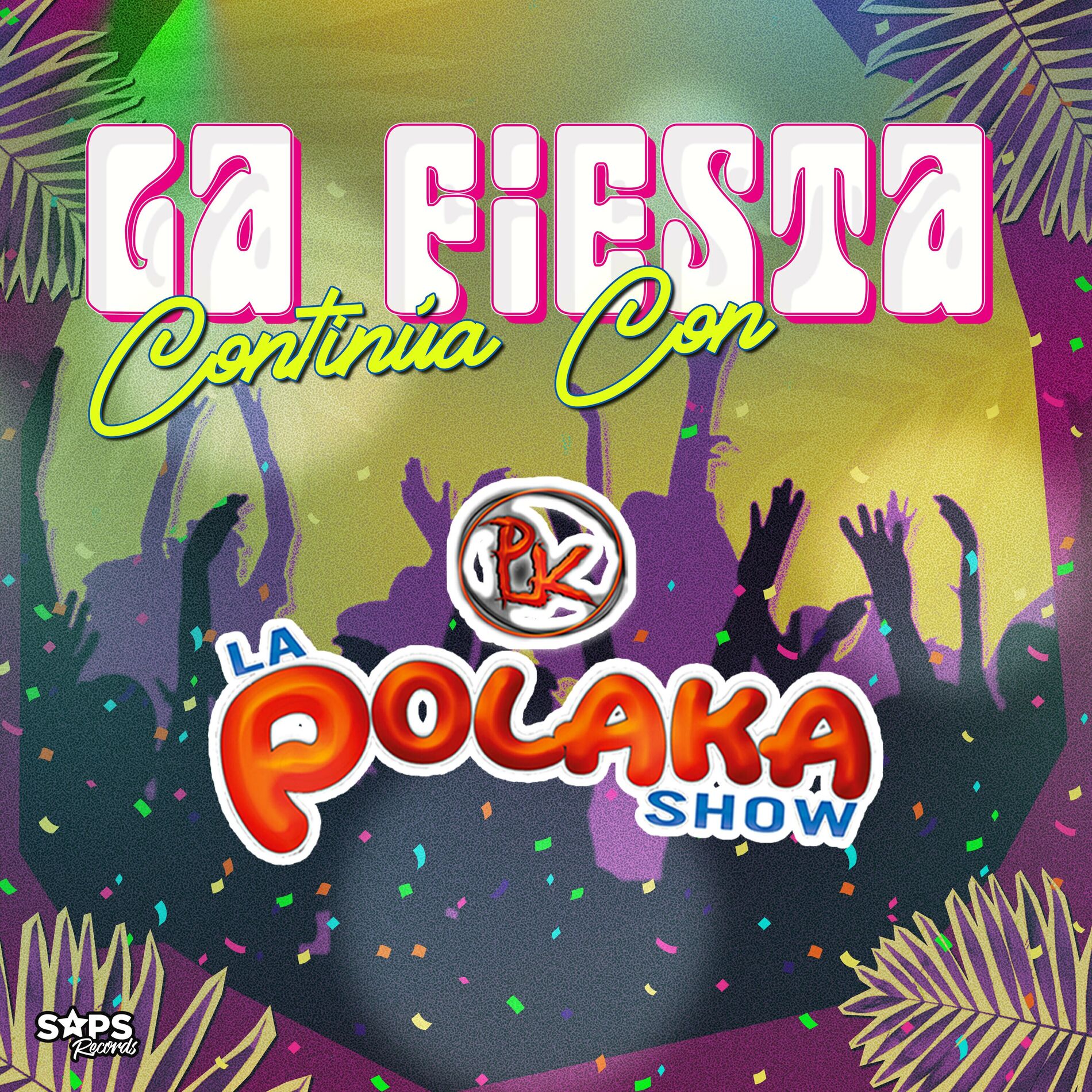 Album cover of La Fiesta Continúa Con la Polaka Show