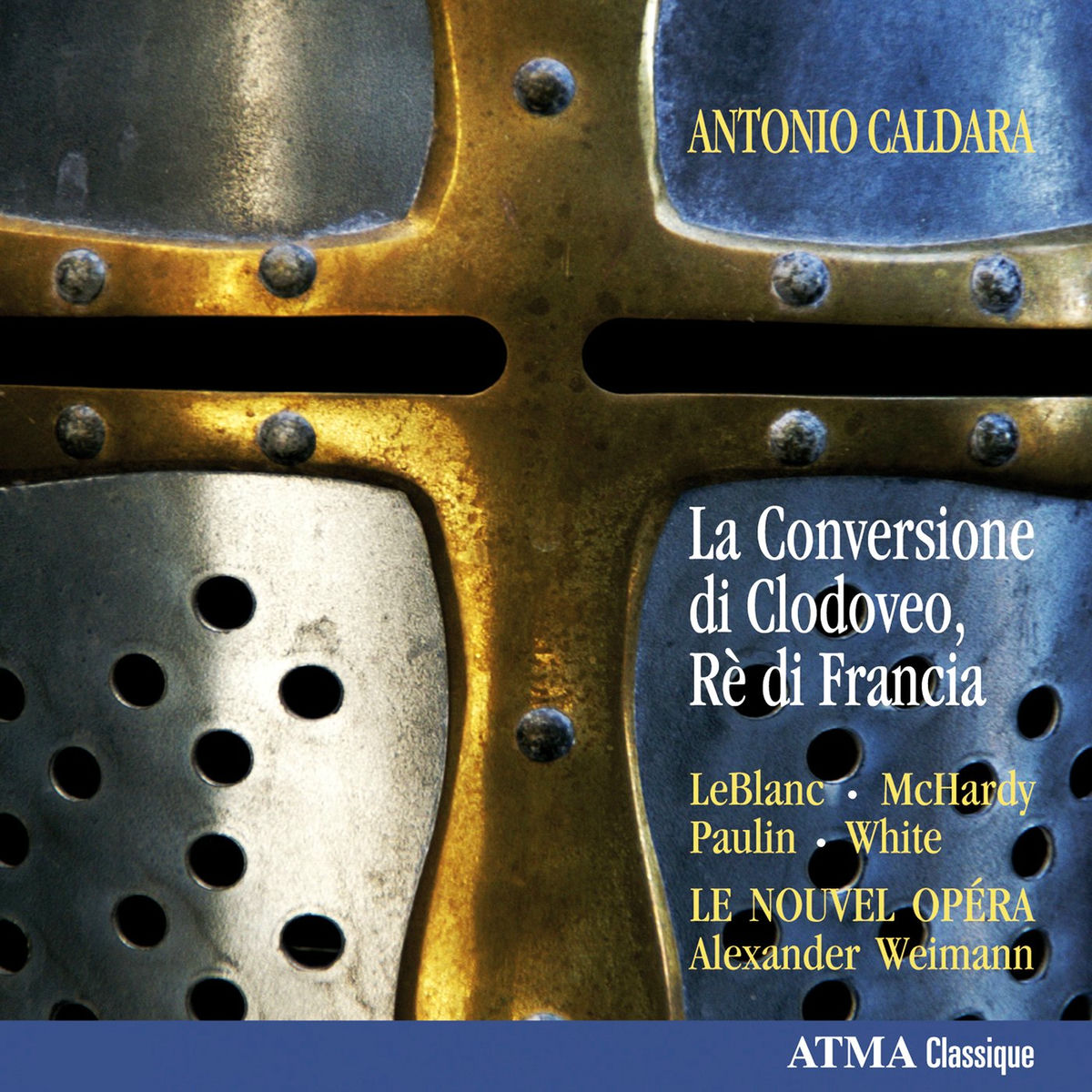 Album cover of Caldara: La Conversione di Clodoveo, Rè di Francia