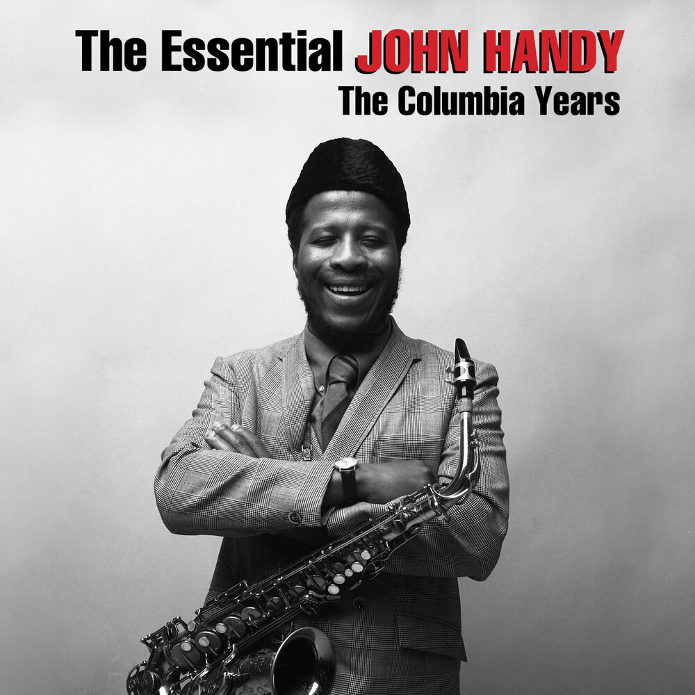 Picture of The Essential John Handy: The Columbia Years