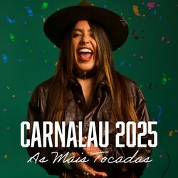 Cover of CarnaLau 2025 - As Mais Tocadas