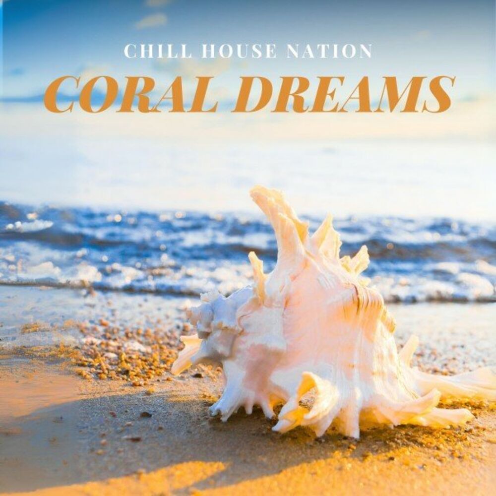 Picture of Coral Dreams: Chillout Mix