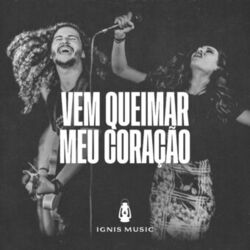 Cover of Vem Queimar Meu Coração (Ao Vivo)