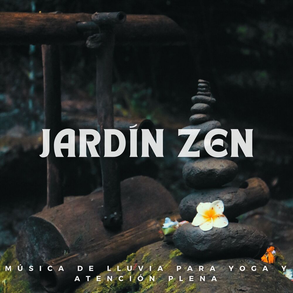 Picture of Jardín Zen: Música De Lluvia Para Yoga Y Atención Plena