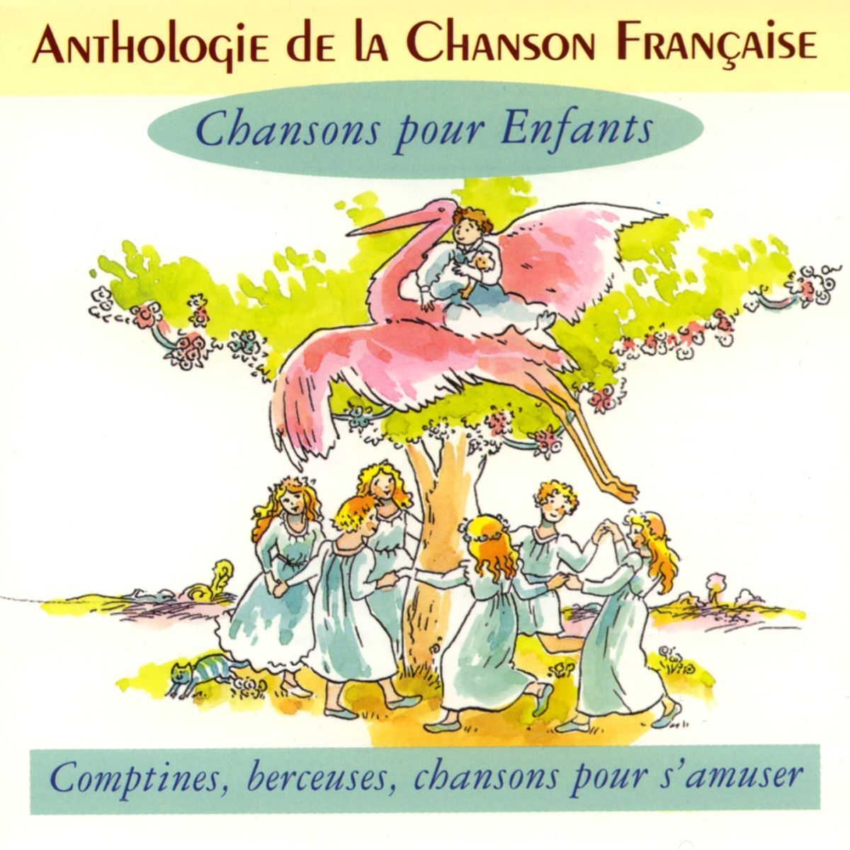 Album cover of Anthologie de la chanson française - chansons pour enfants