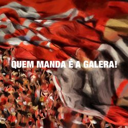 Cover of Quem Manda É a Galera