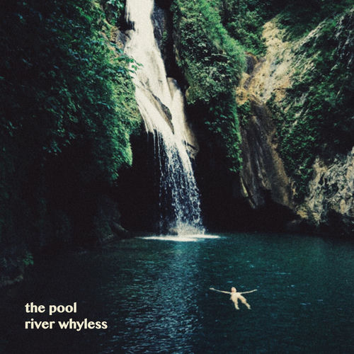 The Pool by River Whyless - 88 BPM