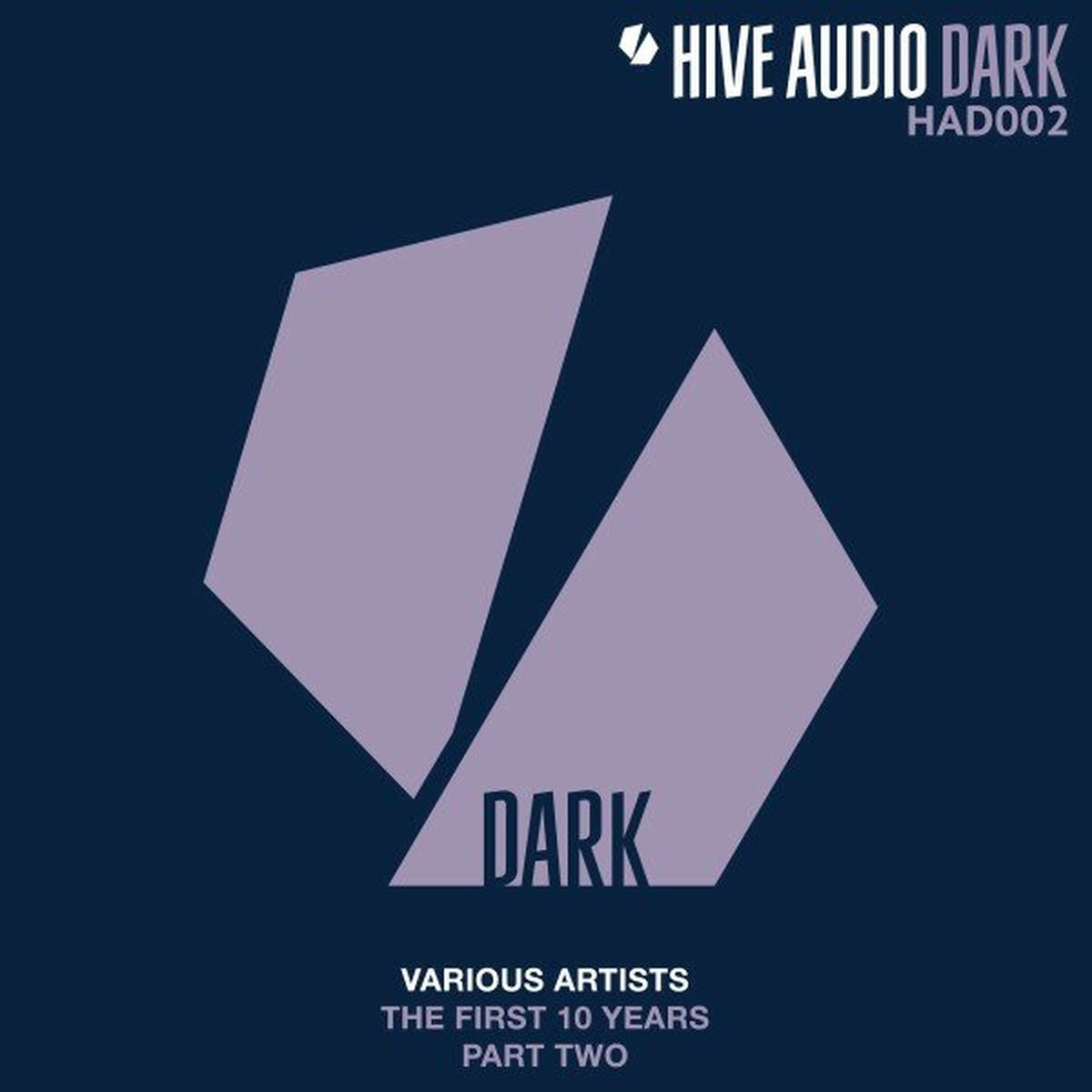 Album cover of Hive Audio - The First 10 Years, Pt. 2