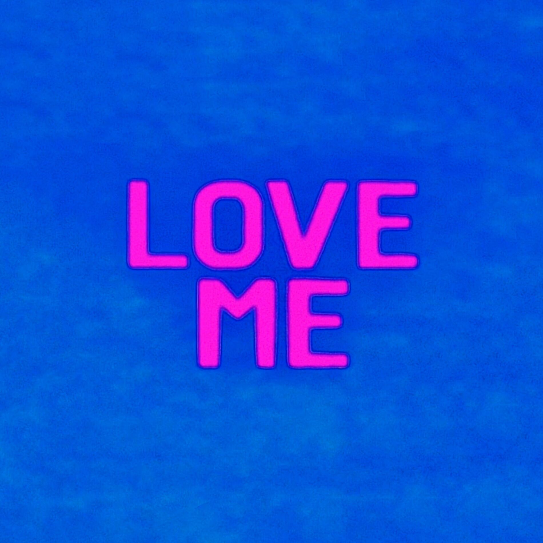 Album cover of Love Me