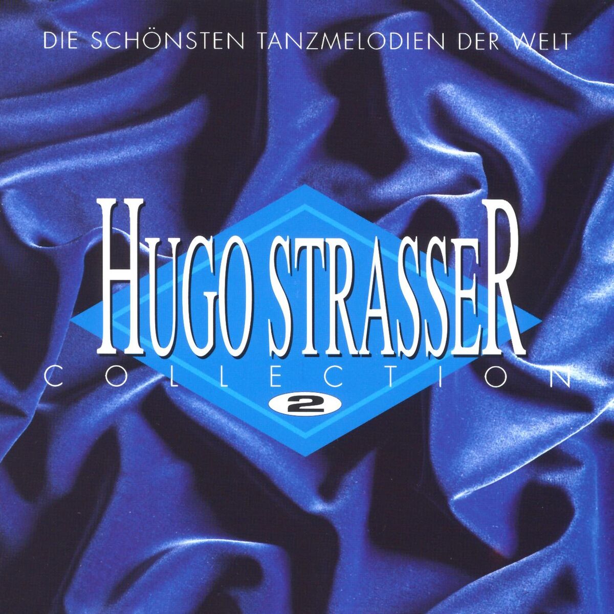 Album cover of Collection 2 - Die Schönsten Tanzmelodien Der Welt