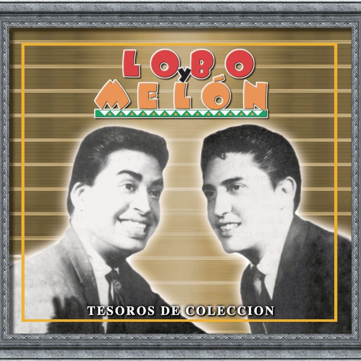Album cover of Tesoros De Coleccion - Lobo Y Melon