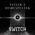 Switch (feat. Elixyr)