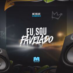Cover of Eu Sou Favelado