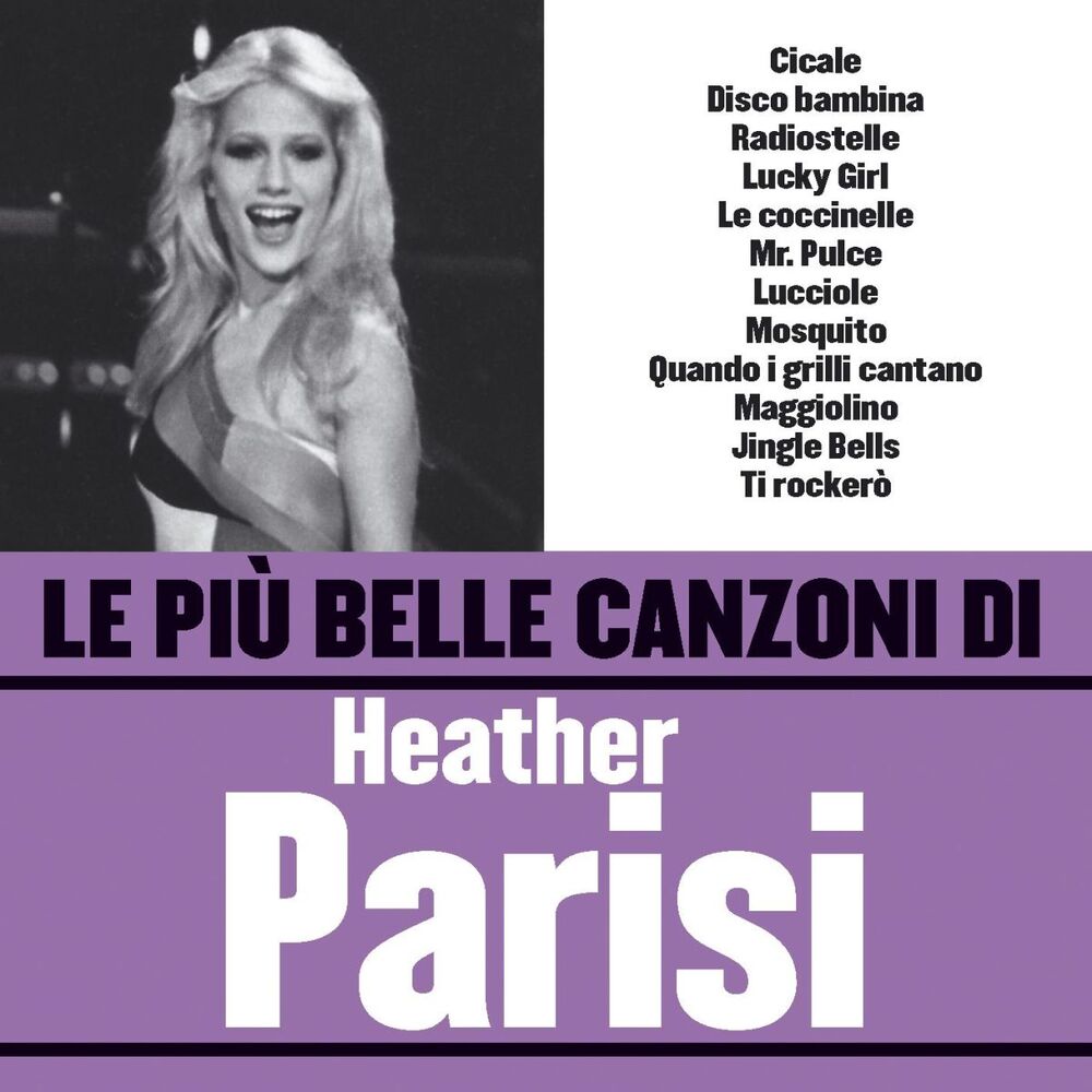 Picture of Le più belle canzoni di Heather Parisi