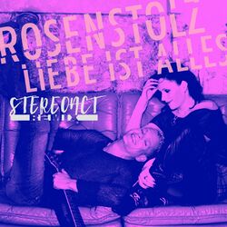 Cover of Liebe ist alles (Stereoact Remix)