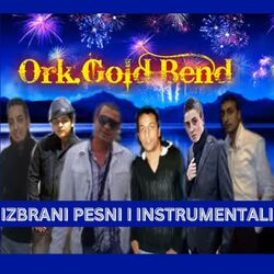 Cover of Orkestar Gold Bend - Избрани песни