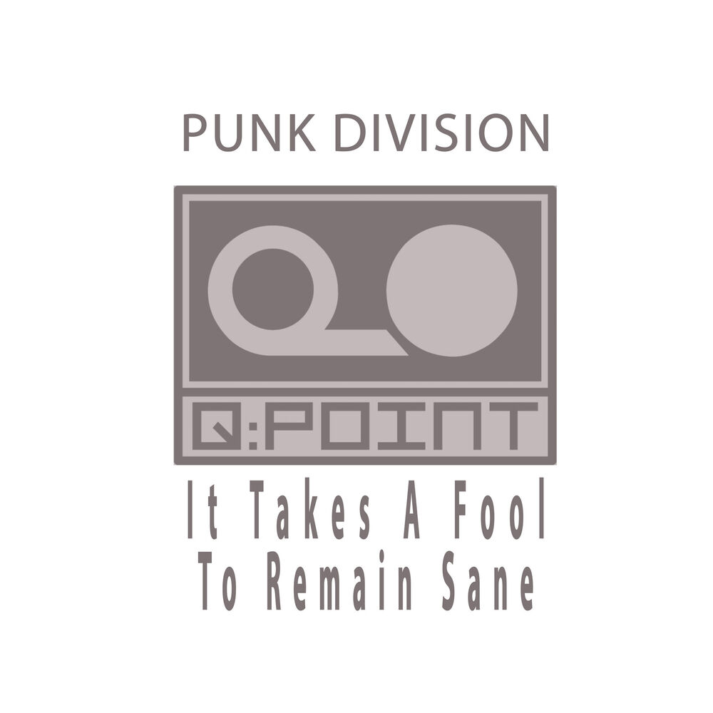 Picture of It Takes A Fool To Remain Sane (Album)