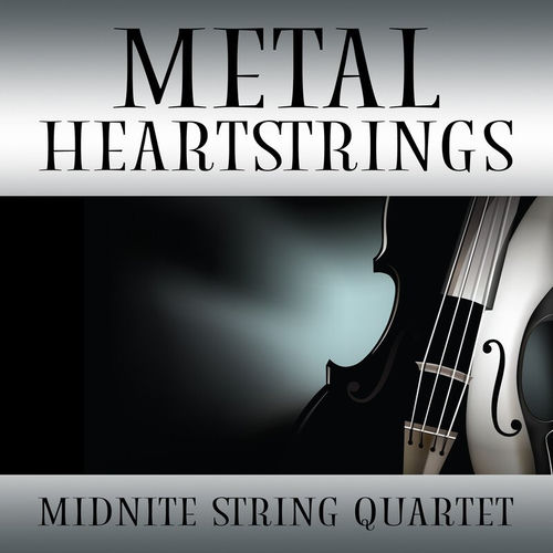 Metal Heartstrings