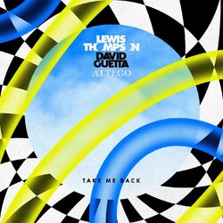 Cover of Take Me Back (ALTÉGO Remix)