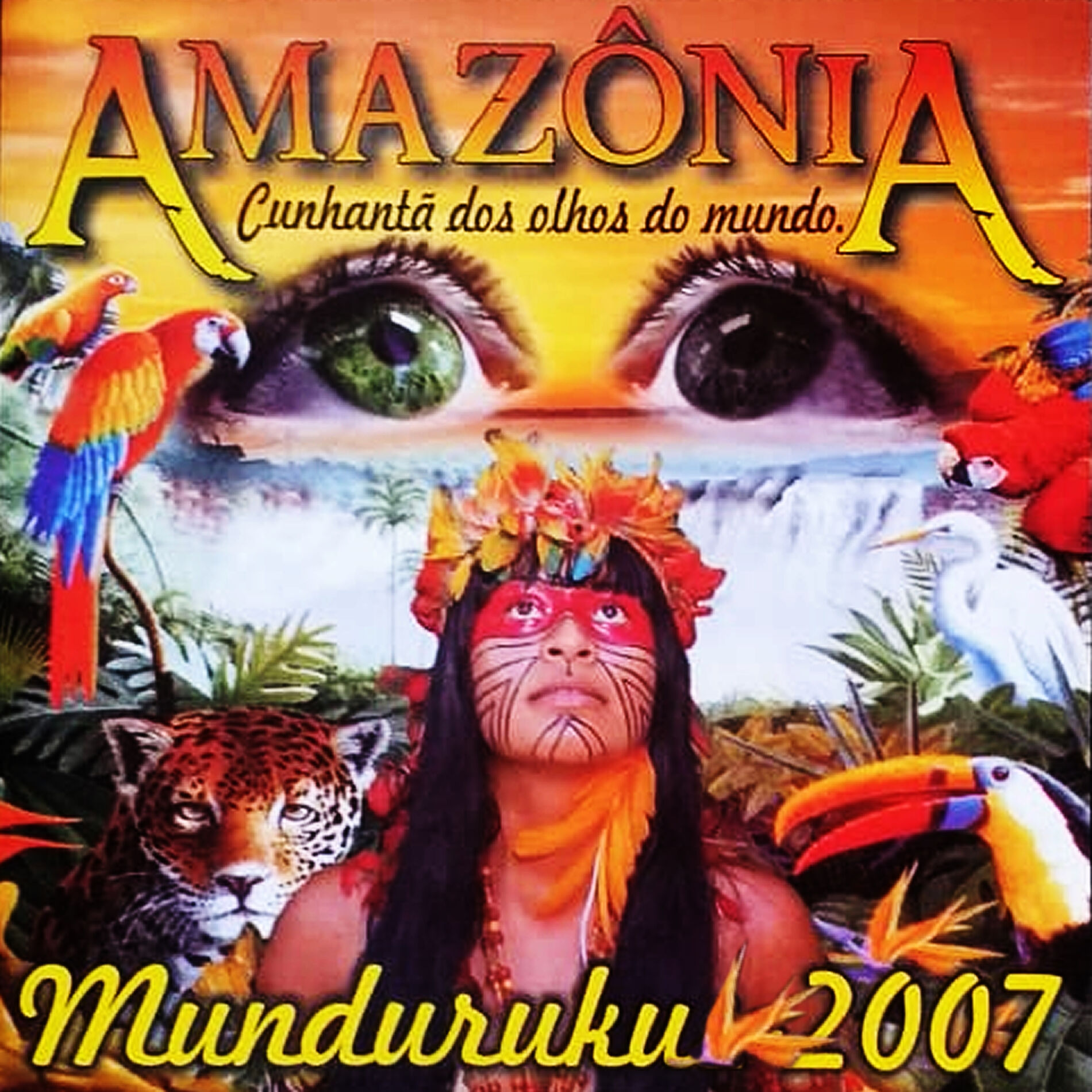 Album cover of Amazônia, Cunhantã dos Olhos do Mundo