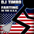 DJ Timbo and Friends - Farting in the USA (Miley Cyrus Parody) Extra ...