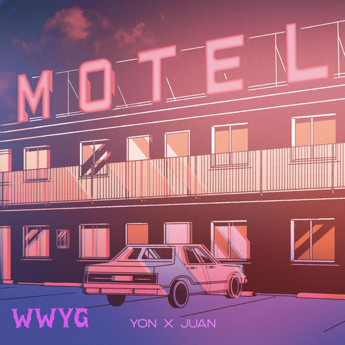 WWYG (feat. Juan)