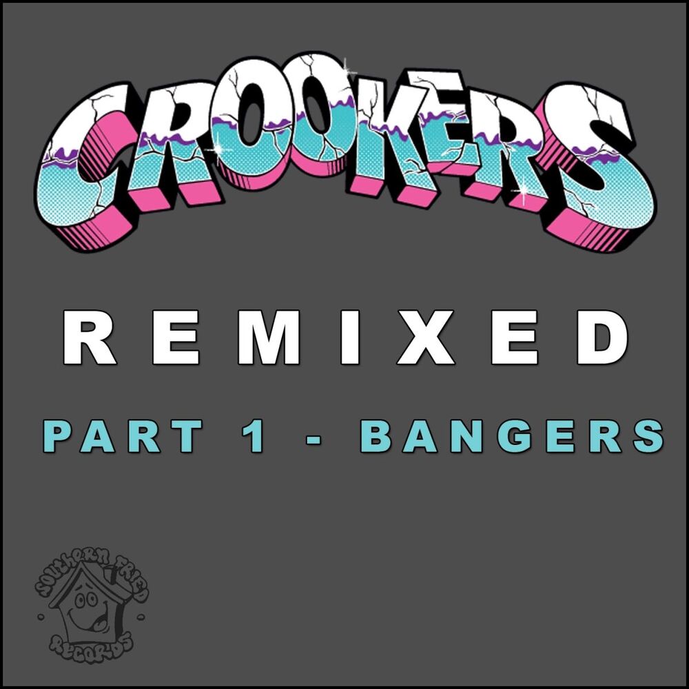 Picture of Crookers Remixed, Pt. 1 (Bangers)