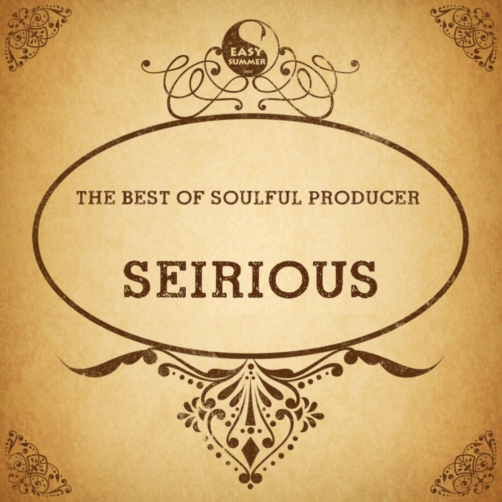 Picture of The Best of Soulful Producer: Seirious