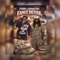 EARLY RETIRE (feat. Shaqstar)