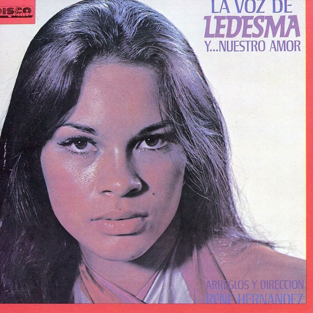 Picture of La Voz de Ledesma y... Nuestro Amor