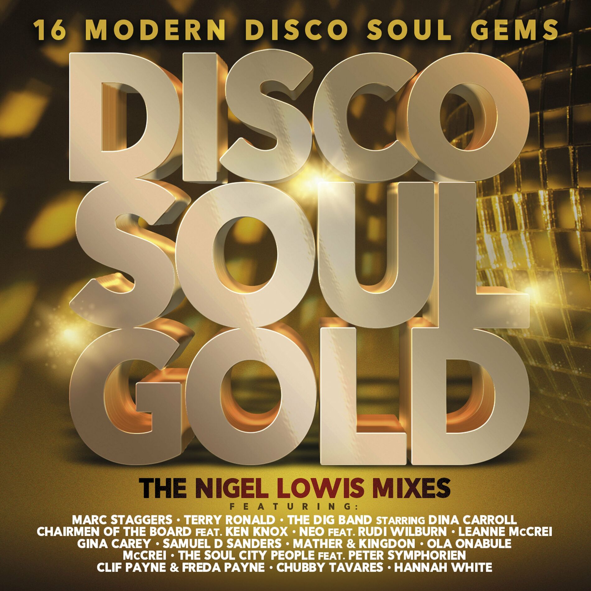 Album cover of Disco Soul Gold (The Nigel Lowis Mixes)