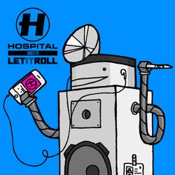 Cover of Hospital Goes To Let It Roll