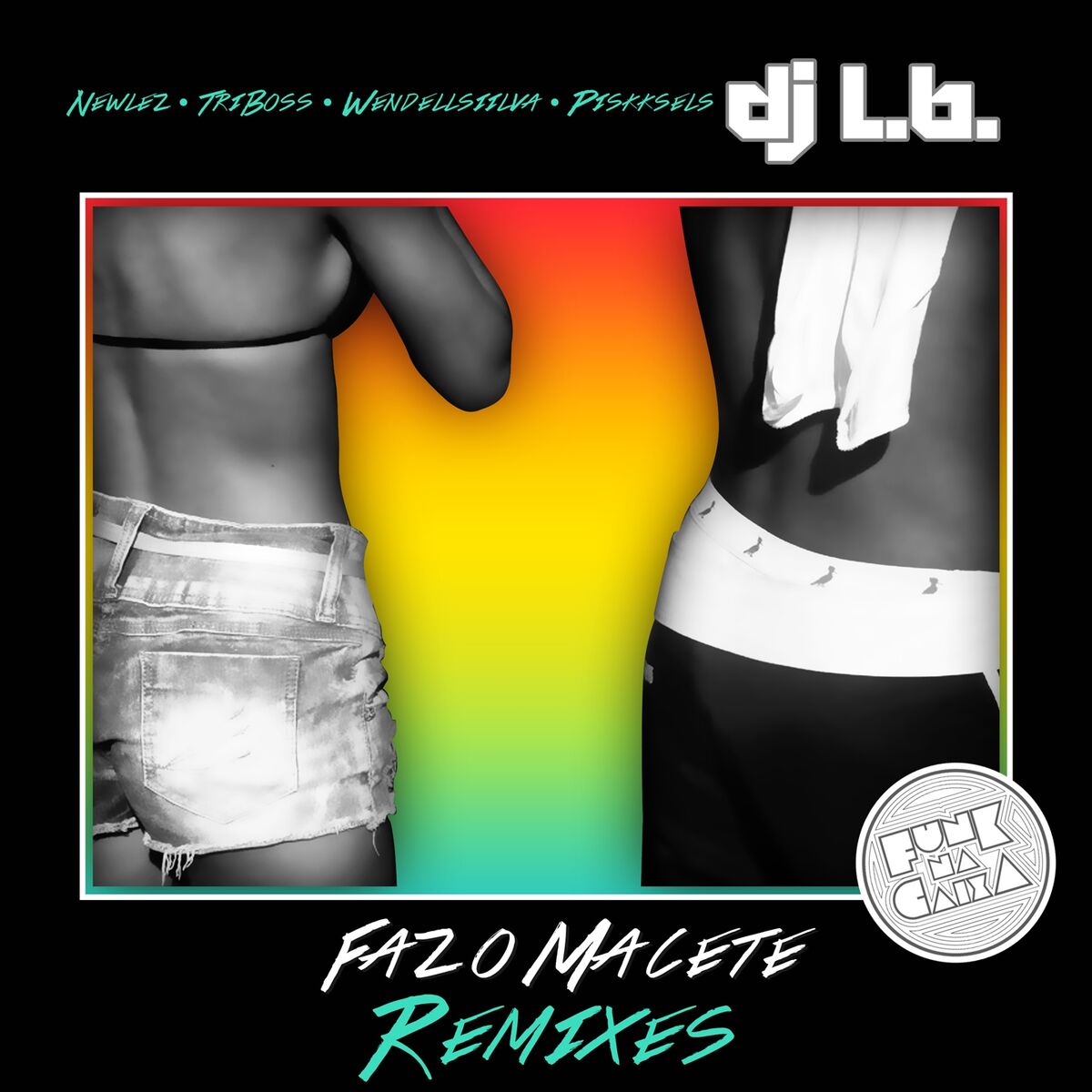 Album cover of Faz o Macete (Funk na Caixa: Remixes)