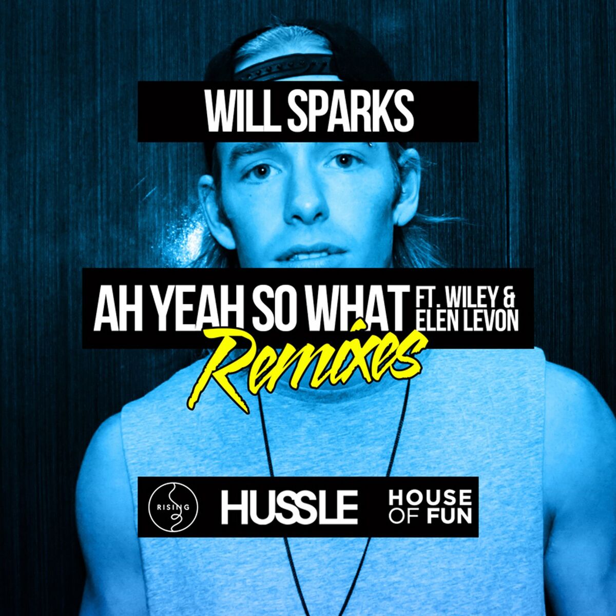 Album cover of Ah Yeah So What (Remixes)