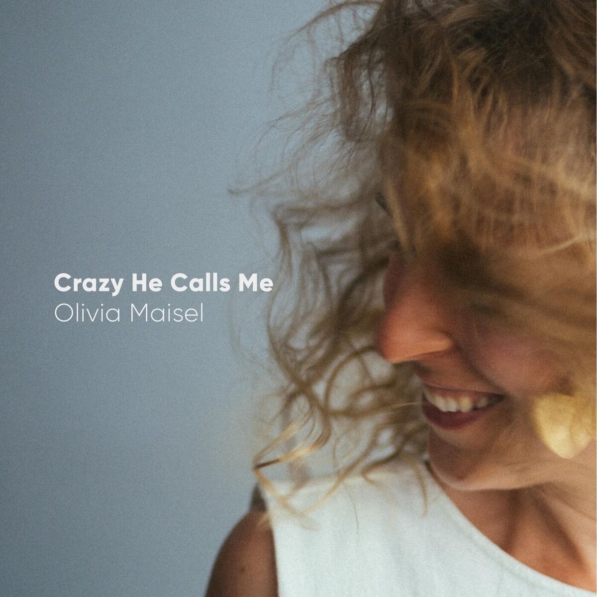 Album cover of Crazy He Calls Me