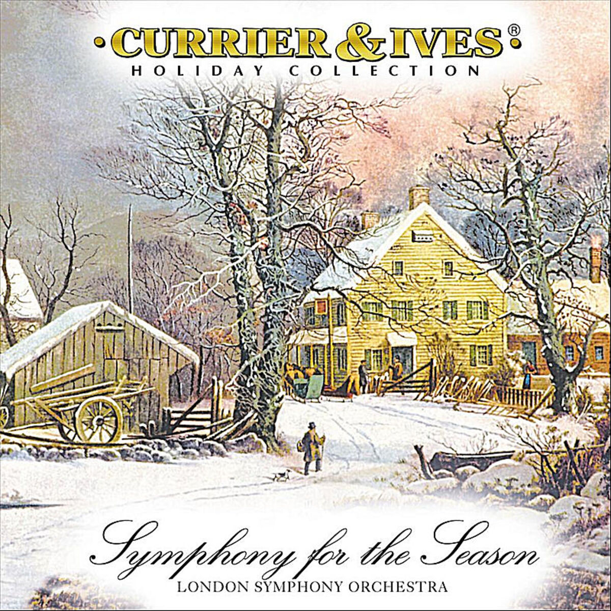 Album cover of Symphony For The Season: Currier & Ives Holiday Collection