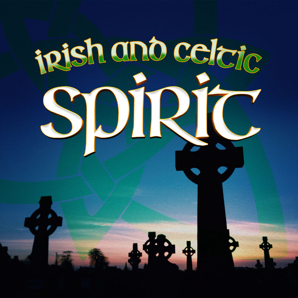 Picture of Irish and Celtic Spirit