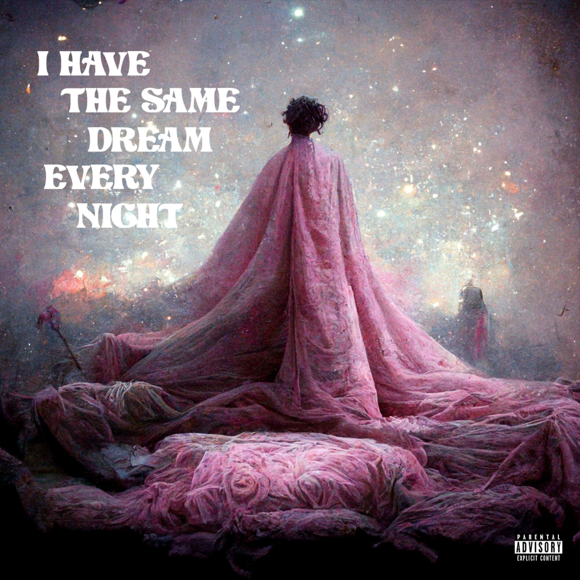 Album cover of I Have The Same Dream Every Night