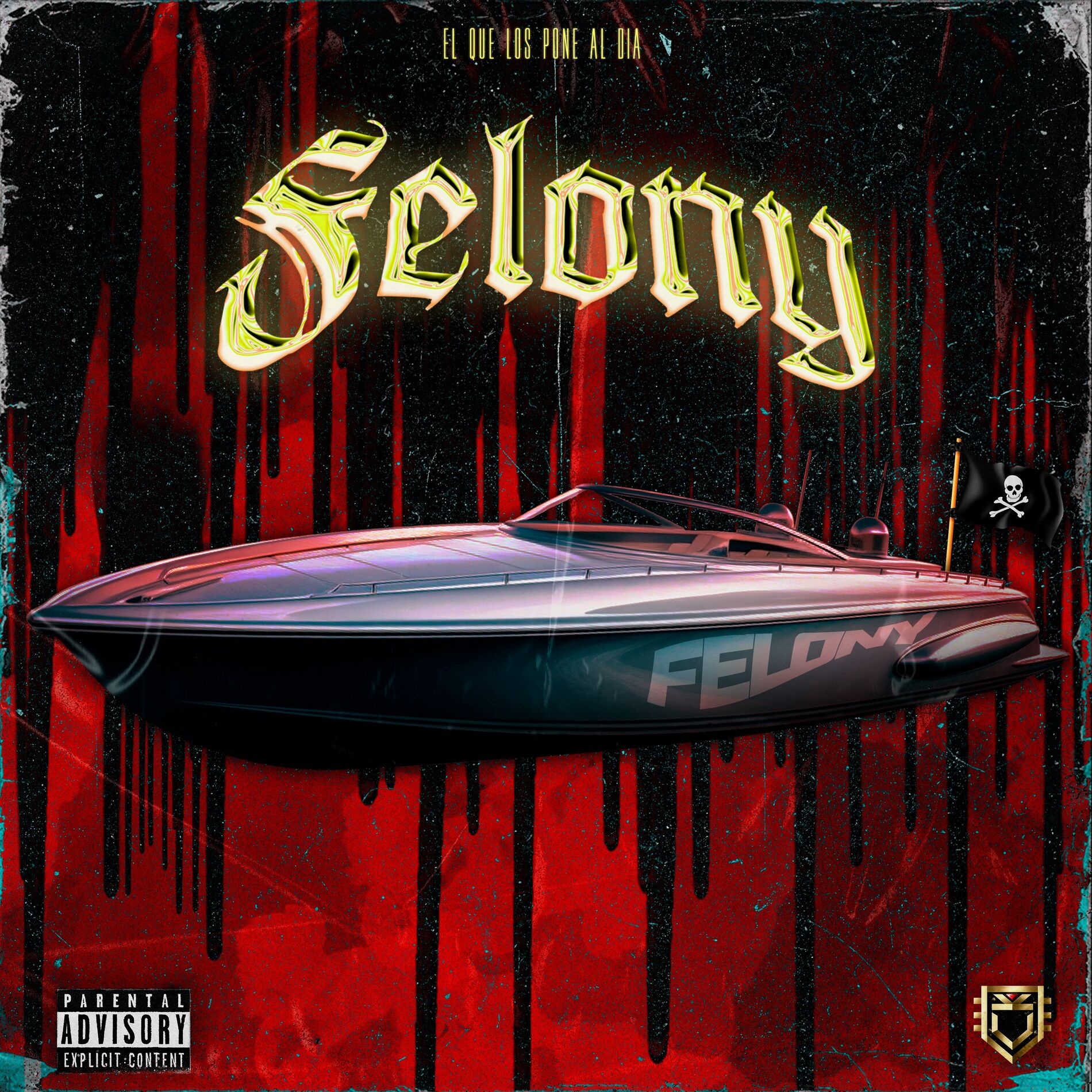 Album cover of Felony