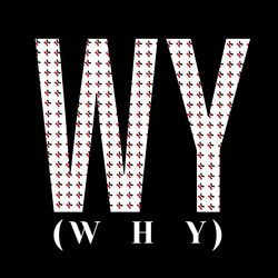 Cover of Wy (Why)