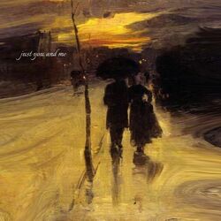 Cover of Just You And Me