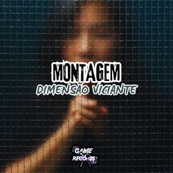 Cover of Montagem Dimensão Viciante