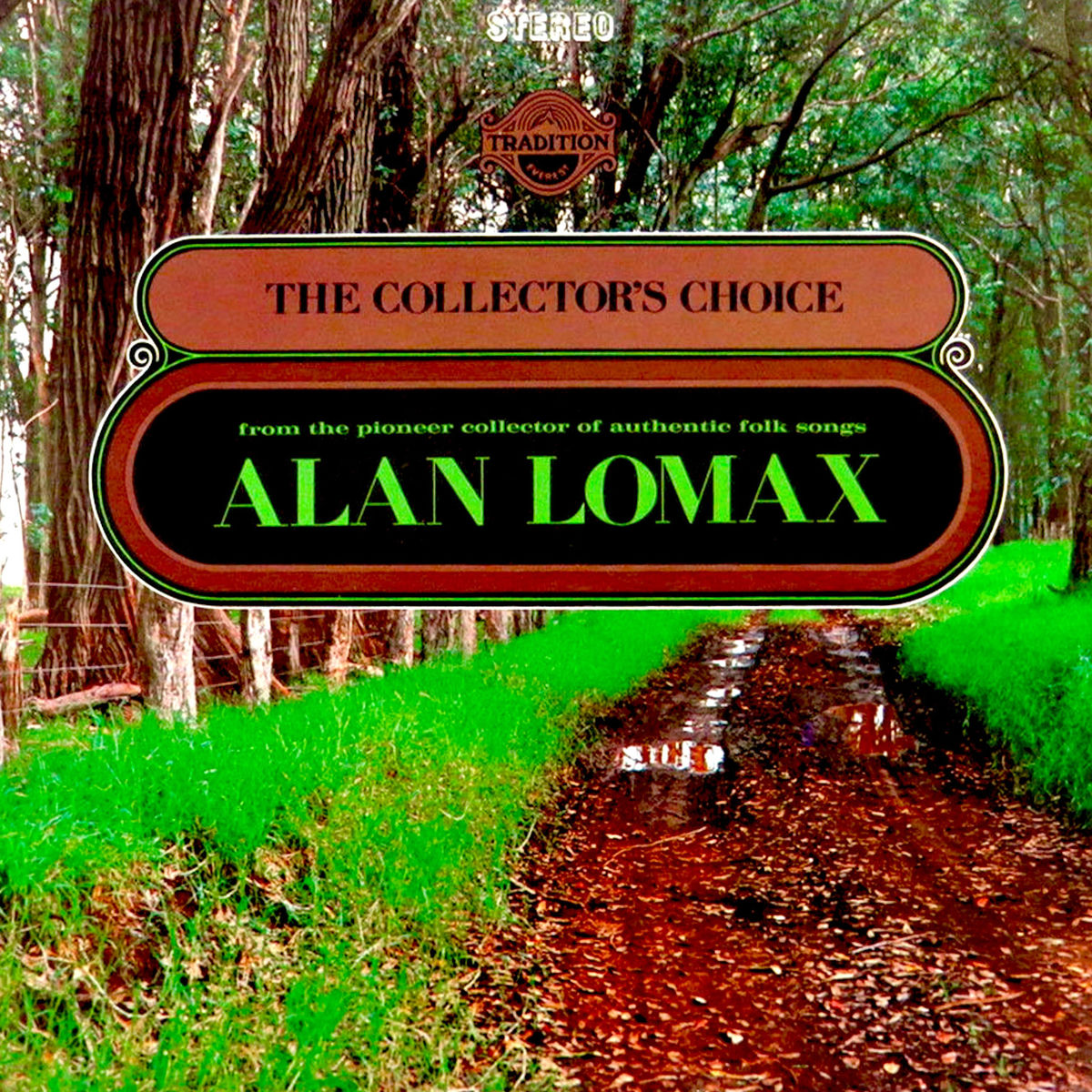 Album cover of The Collectors Choice by Alan Lomax