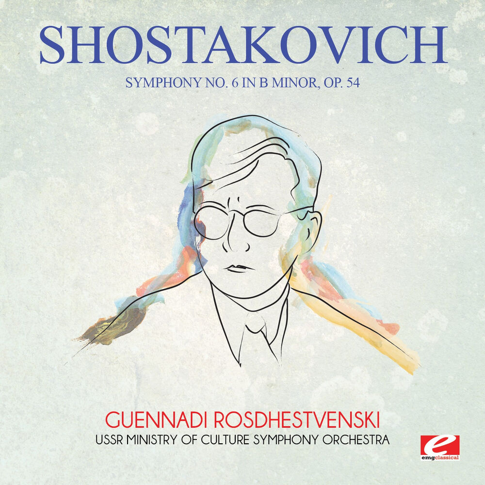 Picture of Shostakovich: Symphony No. 6 in B Minor, Op. 54 (Digitally Remastered)
